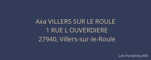 Axa VILLERS SUR LE ROULE