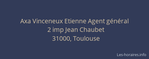 Axa Vinceneux Etienne Agent général