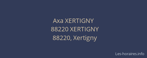Axa XERTIGNY