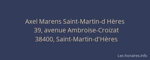 Axel Marens Saint-Martin-d H&egrave;res
