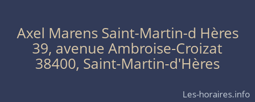 Axel Marens Saint-Martin-d Hères