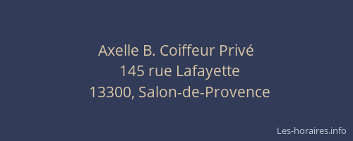 Axelle B. Coiffeur Privé