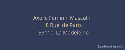 Axelle Féminin Masculin