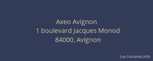 Axeo Avignon