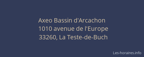 Axeo Bassin d'Arcachon