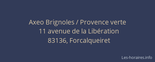 Axeo Brignoles / Provence verte