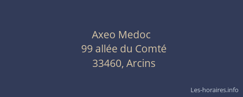 Axeo Medoc
