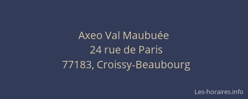 Axeo Val Maubuée