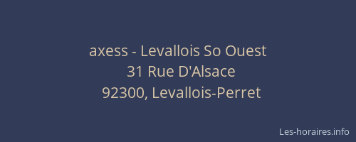 axess - Levallois So Ouest