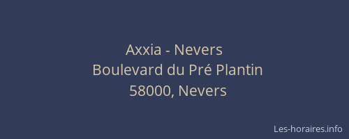 Axxia - Nevers