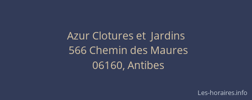 Azur Clotures et  Jardins