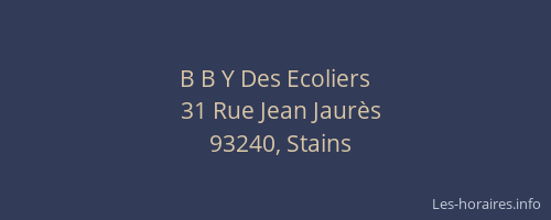 B B Y Des Ecoliers