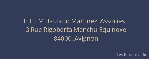 B ET M Bauland Martinez  Associés
