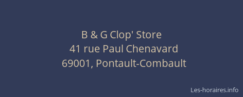 B & G Clop' Store