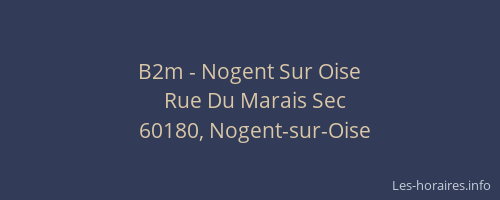 B2m - Nogent Sur Oise