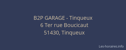 B2P GARAGE - Tinqueux