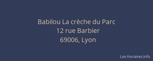 Babilou La crèche du Parc