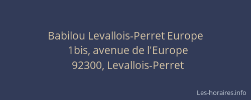 Babilou Levallois-Perret Europe