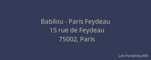 Babilou - Paris Feydeau