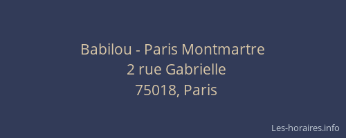 Babilou - Paris Montmartre