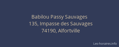 Babilou Passy Sauvages