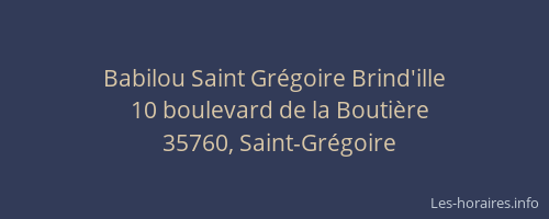 Babilou Saint Grégoire Brind'ille