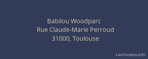 Babilou Woodparc