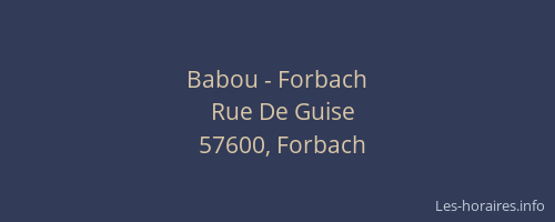 Babou - Forbach