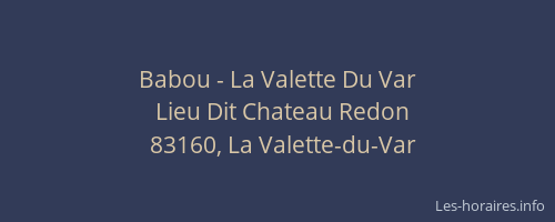 Babou - La Valette Du Var