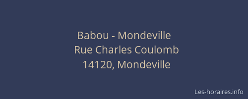 Babou - Mondeville