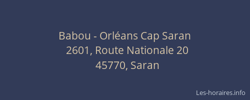 Babou - Orléans Cap Saran
