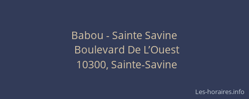 Babou - Sainte Savine
