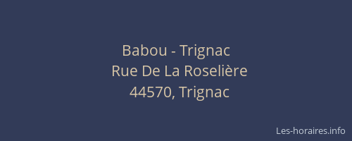 Babou - Trignac