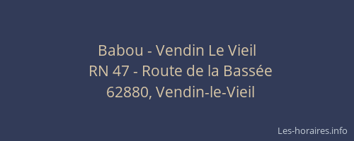 Babou - Vendin Le Vieil