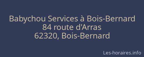 Babychou Services à Bois-Bernard