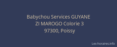 Babychou Services GUYANE
