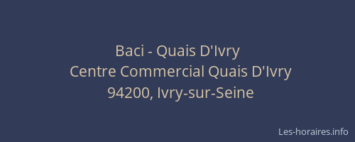Baci - Quais D'Ivry