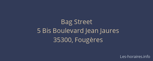 Bag Street