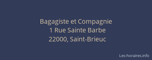 Bagagiste et Compagnie
