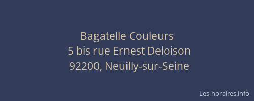 Bagatelle Couleurs