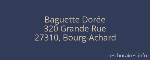 Baguette Dorée
