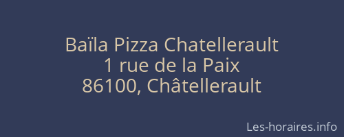 Baïla Pizza Chatellerault