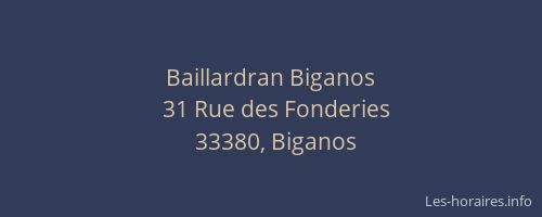 Baillardran Biganos