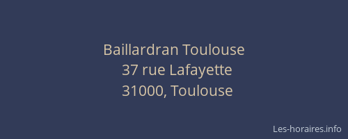 Baillardran Toulouse