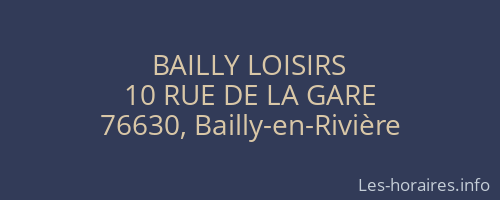 BAILLY LOISIRS