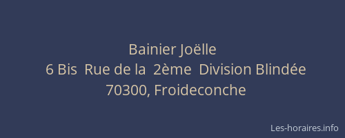Bainier Jo&euml;lle