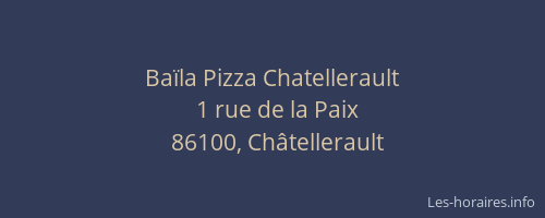 Baïla Pizza Chatellerault