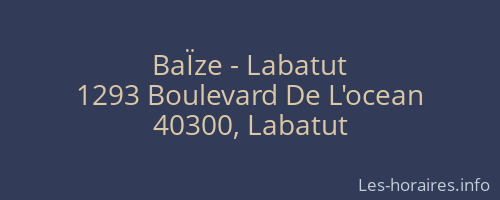 BaÏze - Labatut