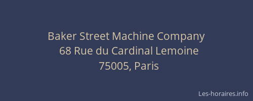 Baker Street Machine Company