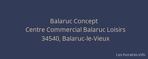 Balaruc Concept